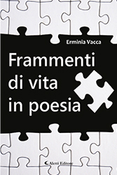 Erminia Vacca - Frammenti di vita in poesia